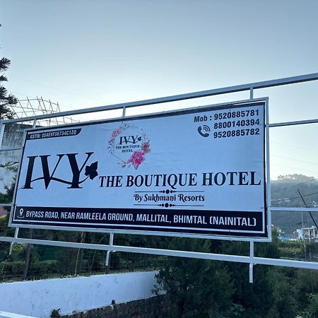 Ivy The Boutique Hotel Near Neem Karoli Temple Nainital Exterior photo
